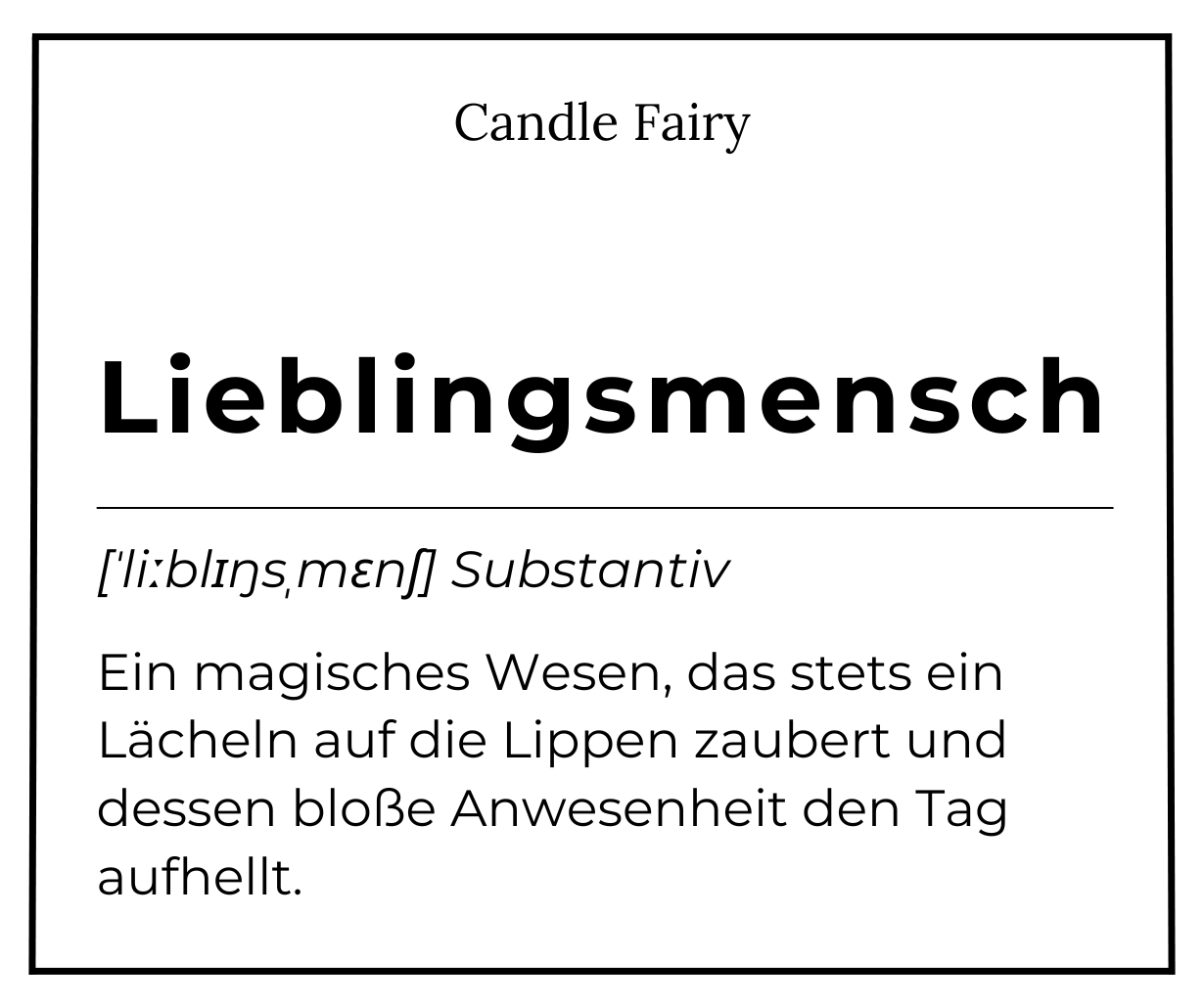 Candle Fairy - Handgefertigte Duftkerze - Lieblingsmensch